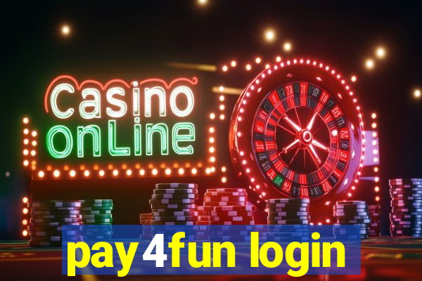 pay4fun login